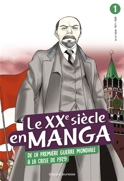 Histoire en manga XXème siècle De la 1ère GM aux années folles