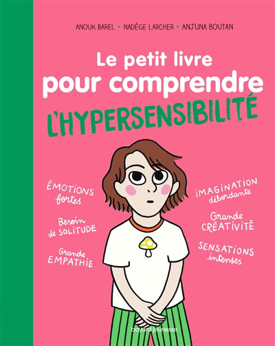 PETIT LIVRE POUR..L'HYPERSENSIBILITE