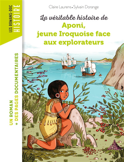 APONI, JEUNE IROQUOISE..AUX EXPLORATEURS