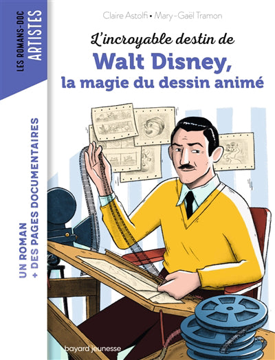 INCROYABLE DESTIN DE WALT DISNEY