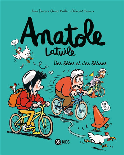 Anatole Latuile Tome 16 DES BÊTES ET DES BÊTISES