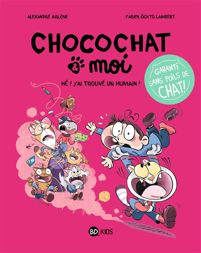 CHOCOCHAT ET MOI T01 -J'AI TROUVE..HUMAIN