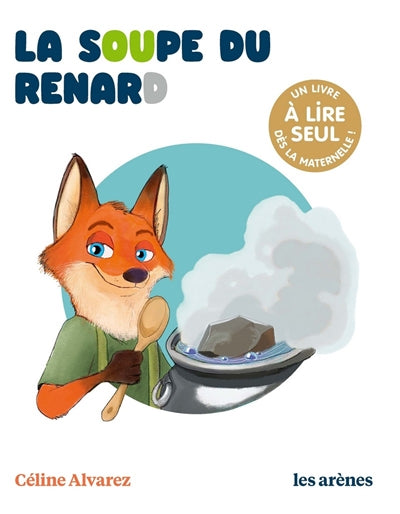 SOUPE DU RENARD - LES LECTURES NATURELLES