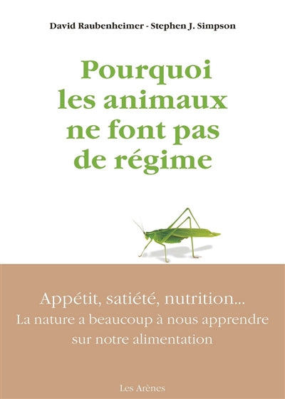 POURQUOI LES ANIMAUX NE FONT PAS DE REGIME