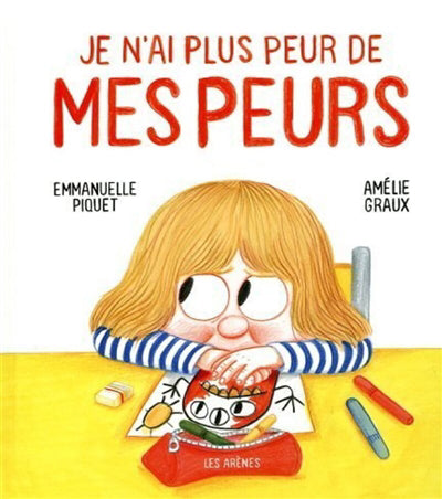 JE N'AI PLUS PEUR DE MES PEURS