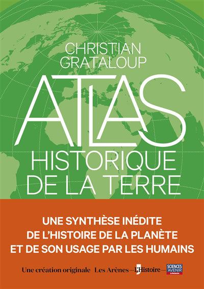 ATLAS HISTORIQUE DE LA TERRE