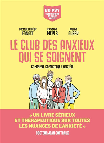 CLUB DES ANXIEUX QUI SE SOIGNENT