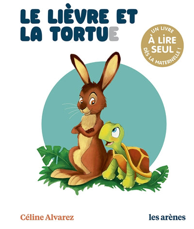 LIEVRE ET LA TORTUE