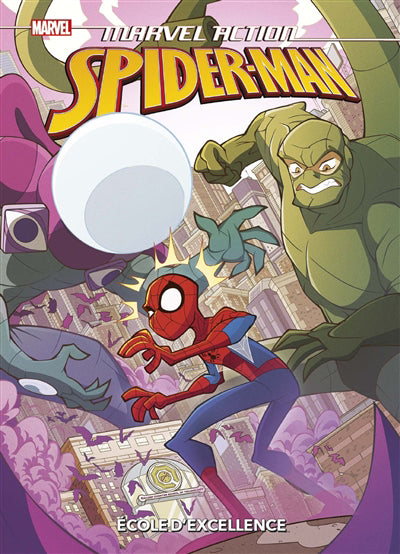 SPIDER-MAN -ECOLE D'EXCELLENCE