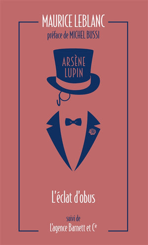 ARSENE LUPIN, L'ECLAT D'OBUS - L'AGENCE BARNETT ET CIE ED.COLLECT