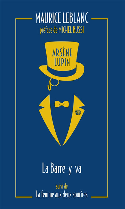 ARSENE LUPIN, LA BARRE-Y-VA ED.COLLECTOR