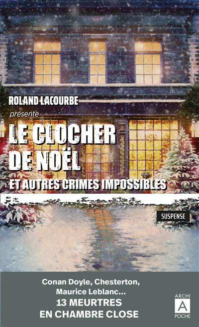 CLOCHER DE NOEL ET AUTRES CRIMES IMPOSSIBLES