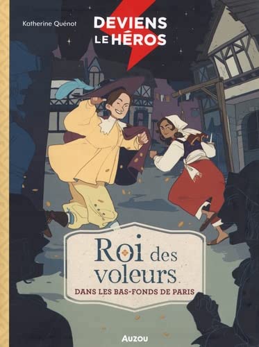 ROI DES VOLEURS DANS LAS BAS-FONDS DE PARIS