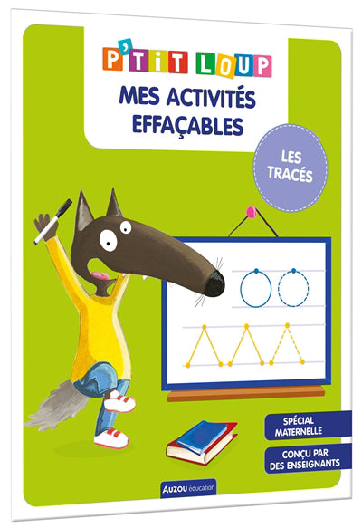 P'TIT LOUP MES ACTIVITES EFFACABLES : LES TRACES