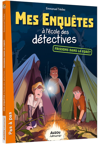 MES ENQUETES A L'ECOLE DES DETECTIVES T.05 : FRISSONS DANS LA FOR