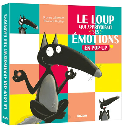 LOUP QUI APPRIVOISAIT SES EMOTIONS EN POP-UP