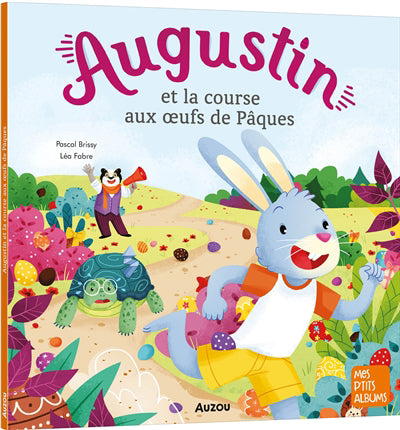 AUGUSTIN ET LA COURSE AUX OEUFS DE PAQUES N.E.