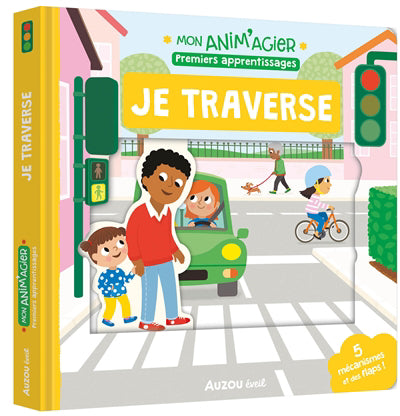 JE TRAVERSE : PREMIERS APPRENTISSAGES