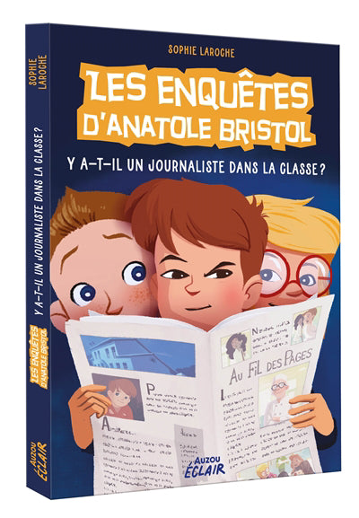 ENQUETES D'ANATOLE BRISTOL TOME 12 - Y A-T-IL UN JOURNALISTE