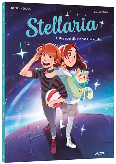 STELLARIA T.01 : UNE NOUVELLE VIE DANS LES ETOILES