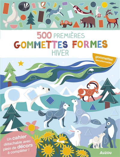 500 PREMIERES GOMMETTES FORMES HIVER