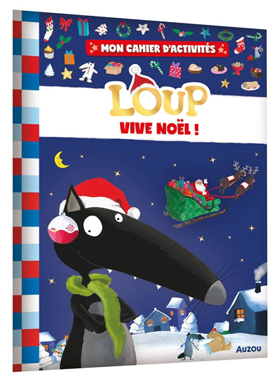 MON CAHIER D'ACTIVITES LOUP : VIVE NOEL