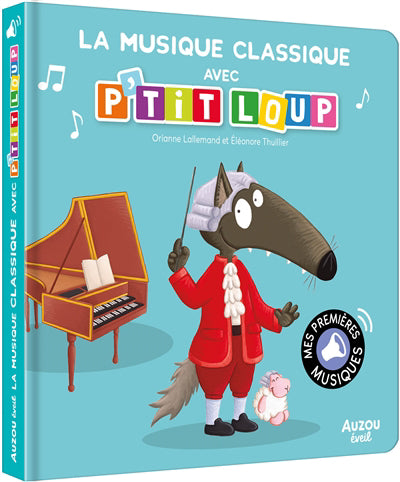 P'TIT LOUP - SONORE MUSIQUE CLASSIQUE