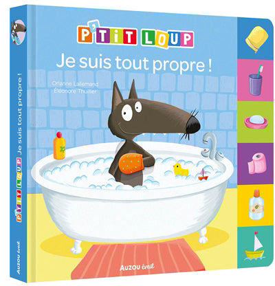 P'TIT LOUP : JE SUIS TOUT PROPRE