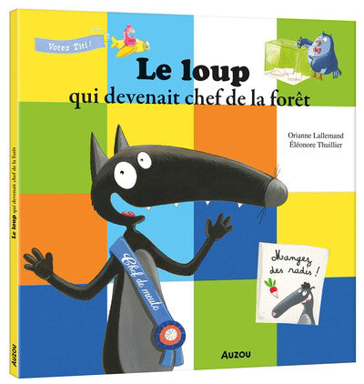 LOUP QUI DEVENAIT CHEF DE LA FORET