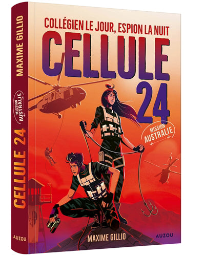 CELLULE 24 T.02 : MISSION AUSTRALIE