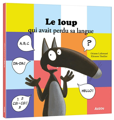 LOUP QUI AVAIT PERDU SA LANGUE