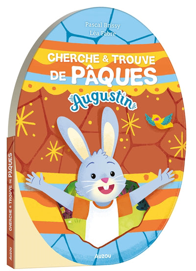 AUGUSTIN : CHERCHE ET TROUVE DE PAQUES