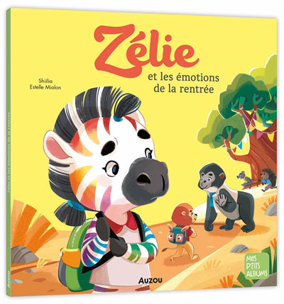 ZELIE ET LES EMOTIONS DE LA RENTREE