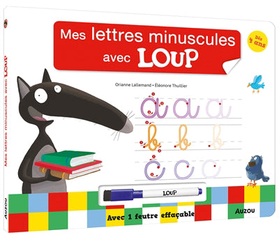 MES LETTRES MINUSCULES AVEC LOUP DES 4 ANS