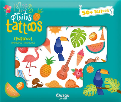 MES P'TITS TATTOOS - TROPICOOL