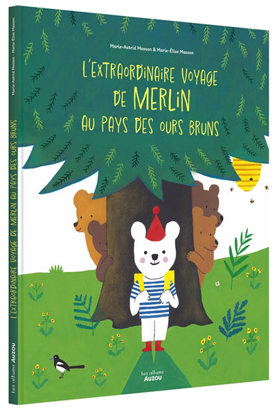 EXTRAORDINAIRE VOYAGE DE MERLIN AU PAYS DES OURS BRUNS