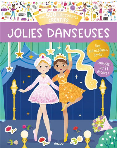 500 AUTOCOLLANTS CREATIFS : JOLIES DANSEUSES