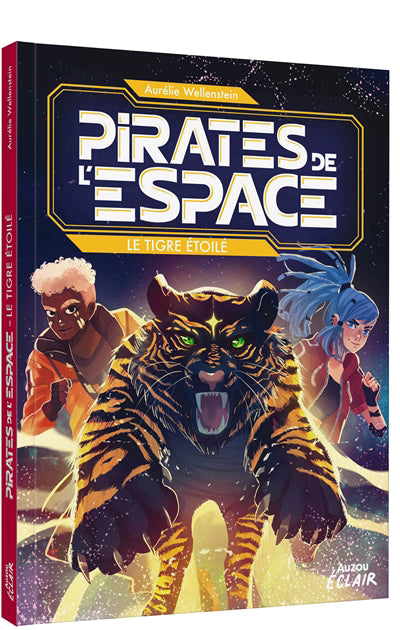 PIRATES DE L'ESPACE : LE TIGRE ETOILE