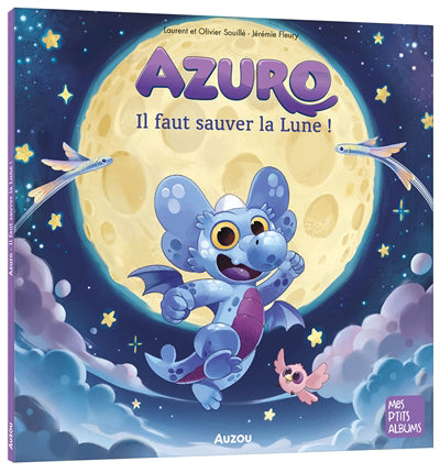 AZURO : IL FAUT SAUVER LA LUNE