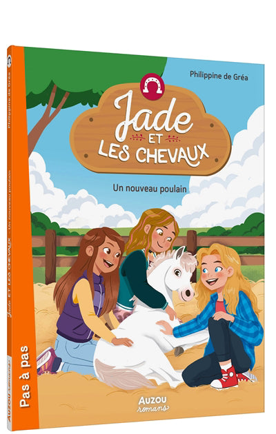 JADE ET LES CHEVAUX T.03 : UN NOUVEAU POULAIN