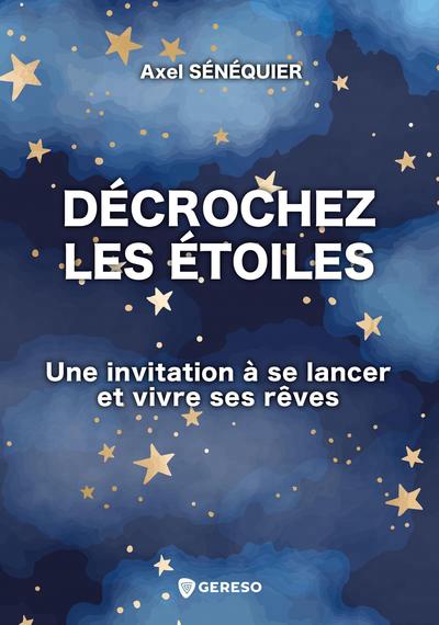 DÉCROCHEZ LES ÉTOILES