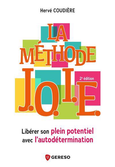 METHODE J.O.I.E.: LIBERER SON PLEIN POTENTIEL AVEC L'AUTODET