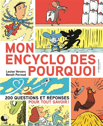 ENCYCLO DES POURQUOI - 200 QUESTIONS ET REPONSES POUR TOUT SAVOIR