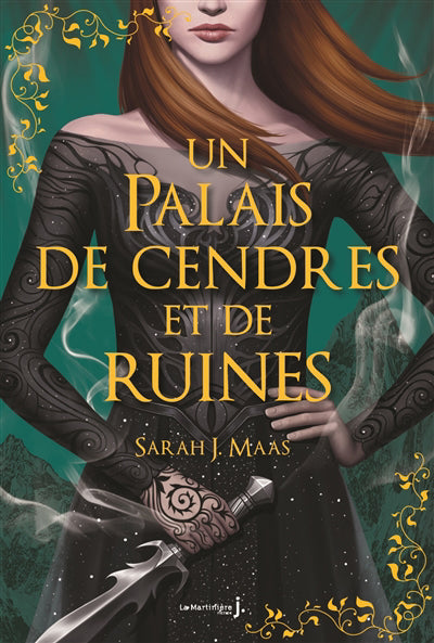 UN PALAIS DE CENDRES ET DE RUINES | SARAH J. MAAS