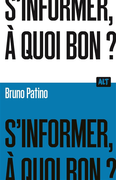 S'INFORMER, A QUOI BON