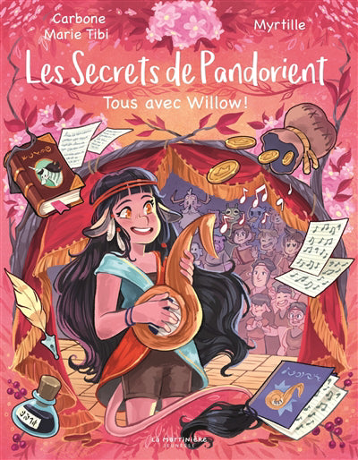 SECRETS DE PANDORIENT T.03 : TOUS AVEC WILLOW !