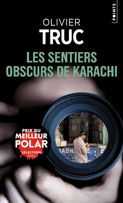 SENTIERS OBSCURS DE KARACHI