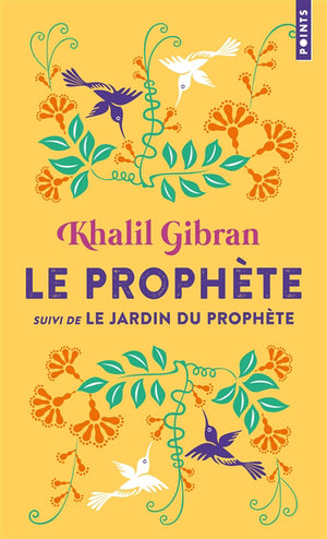 PROPHETE ET LE JARDIN DU PROPHETE