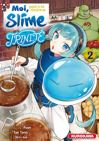 MOI, QUAND JE ME REINCARNE EN SLIME - TRINITE T.02