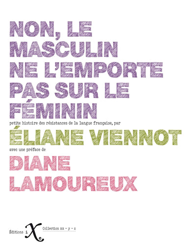 NON MASCULIN EMPORTE PAS SUR FEMININ! NE